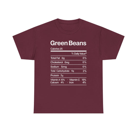 Green Beans Nutrition Facts Funny Thanksgiving Christmas T-Shirt