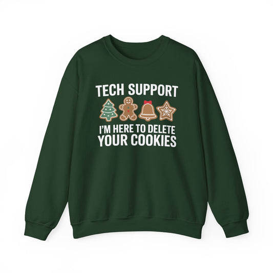 Christmas Tech Support Here To Delete Cookies Xmas Men Women Sweatshirt