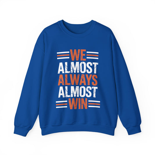 Funny Cleveland Throwback We Almost Always Almost Win Football Fans Lovers Sweatshirt