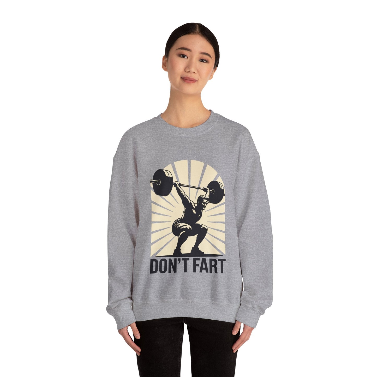 Don't Fart Fitness Gym Workout Weights Squat Humor Sweatshirt
