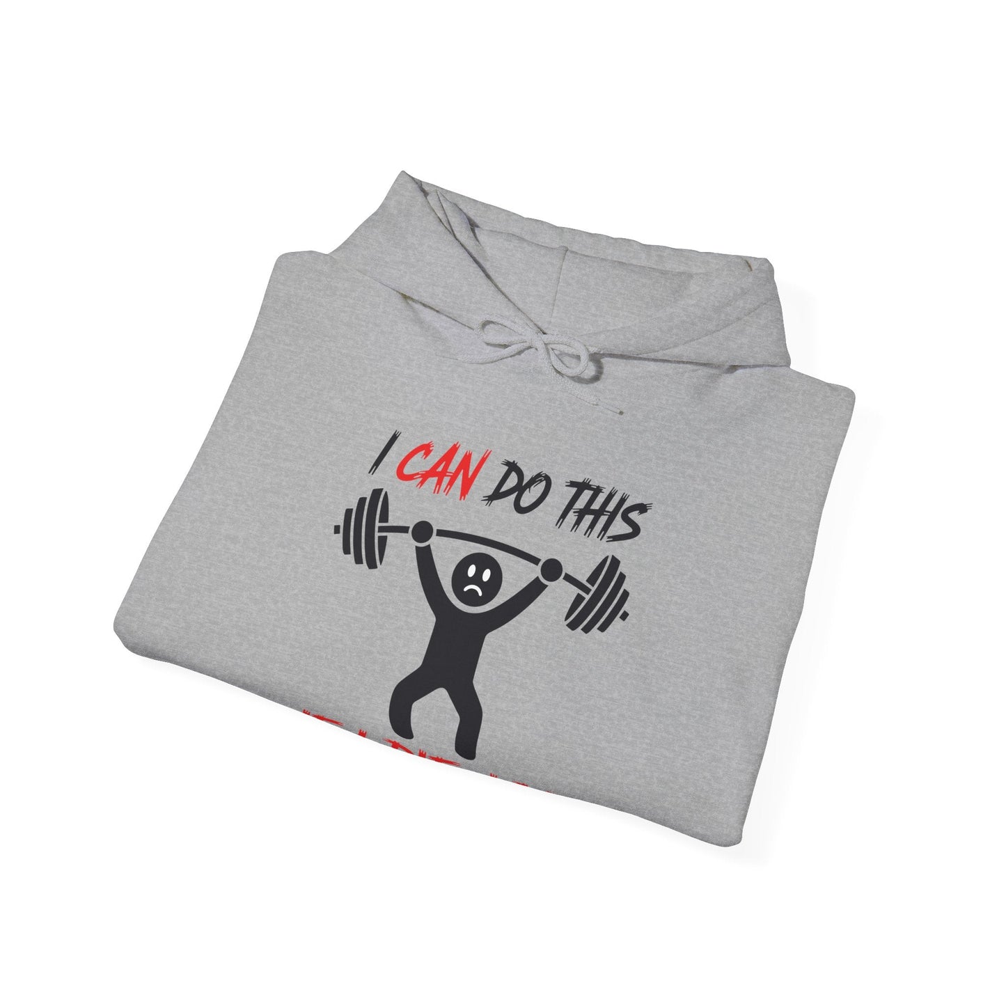 I Can Do This If I Die I Die Funny Fitness Workout Gym Hoodie