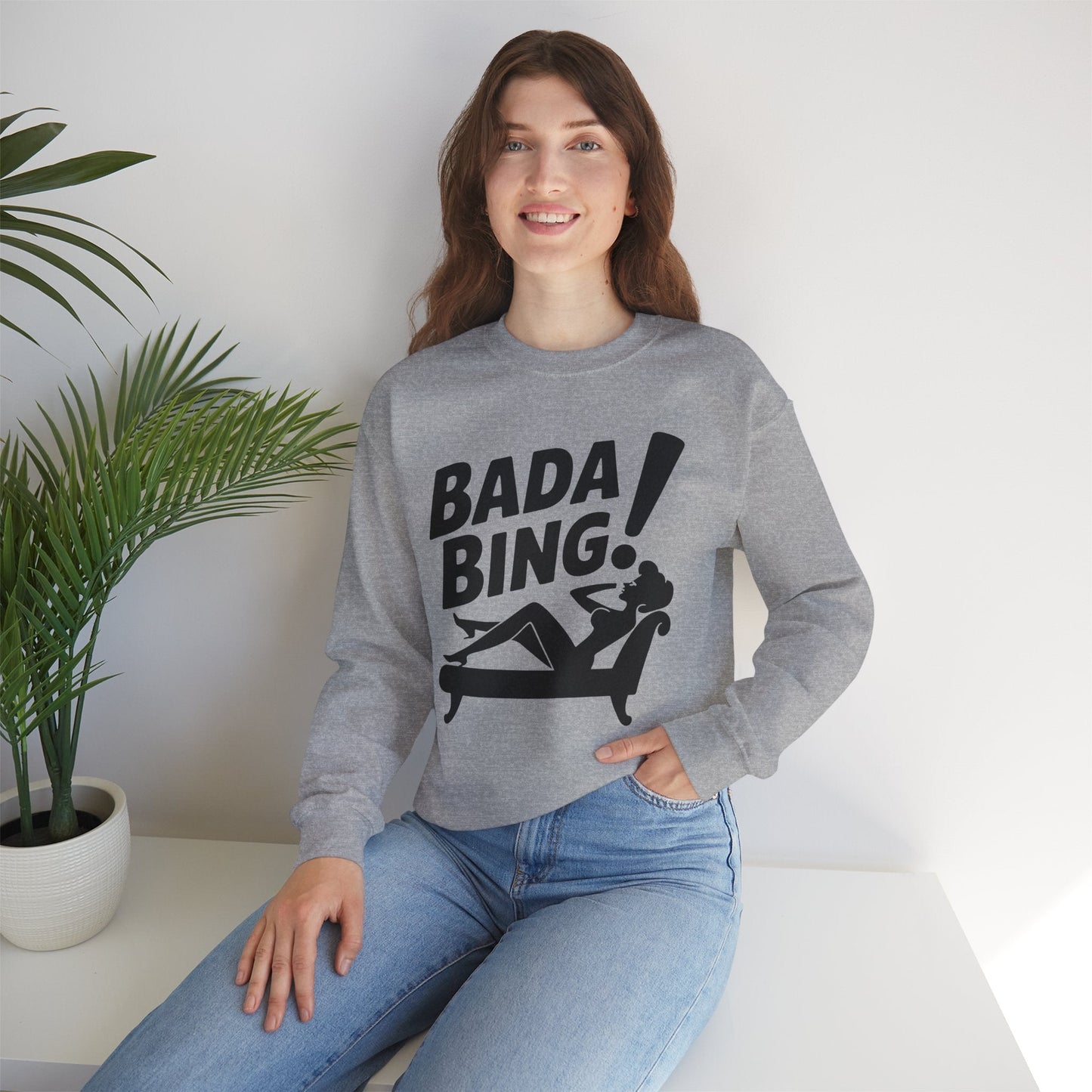 Bada Sarcastic Bing Retro Sexy Girl Bada Bam Sweatshirt