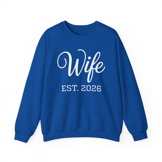 Wife Est 2026 Just Married Honeymoon Wedding Couples Sweatshirt