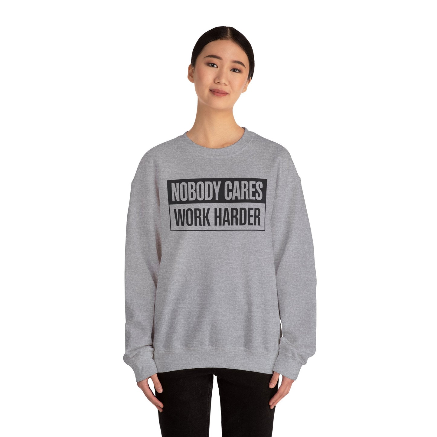 Nobody Cares Work Harder Fitness Workout Gym Gift Sweatshirt