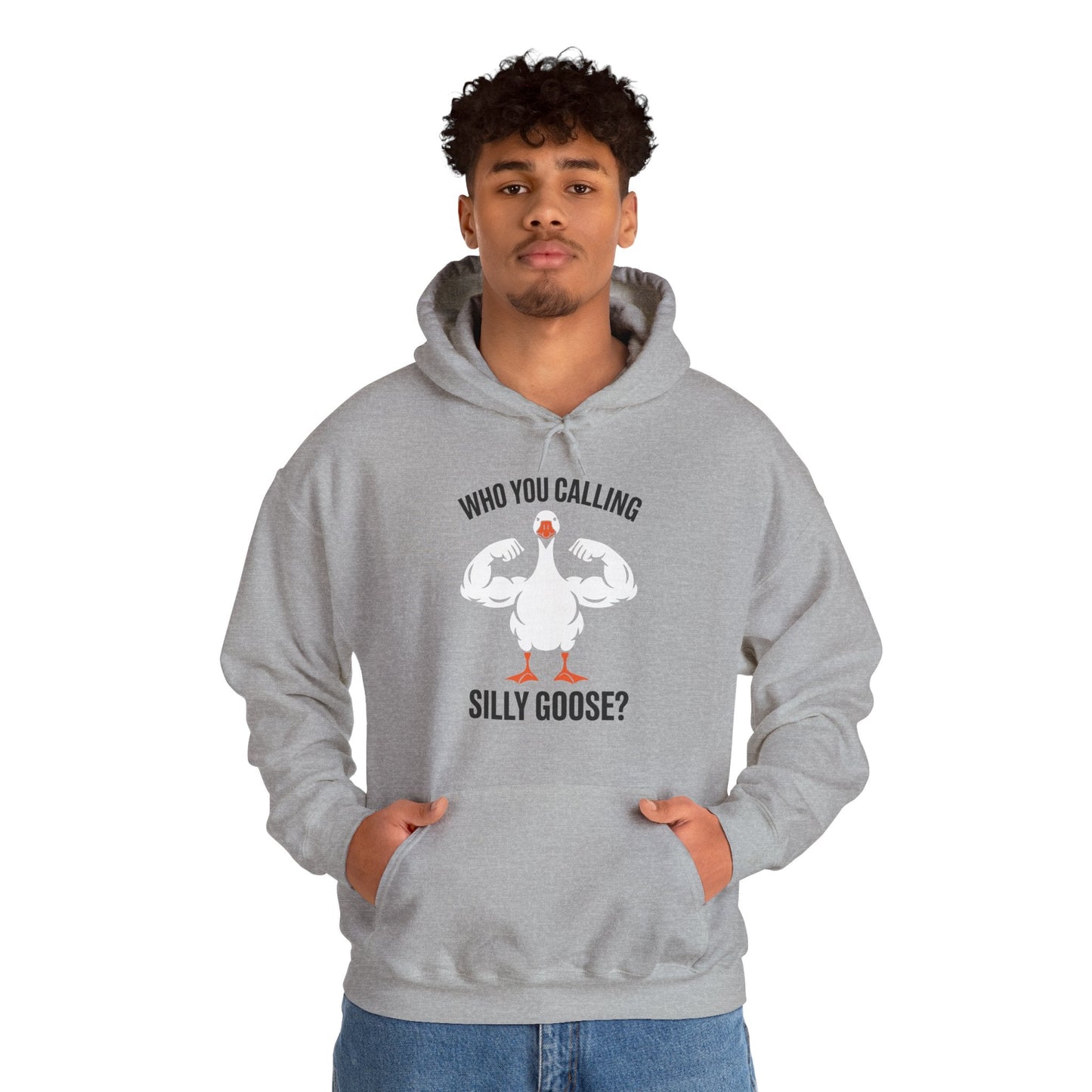 Who You Calling Silly Goose Funny Gym Meme Hoodie