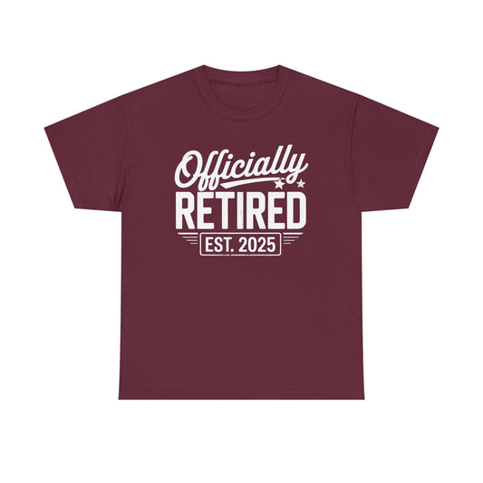 Funny Retirement 2025 Officially Retired Vintage Humor T-Shirt