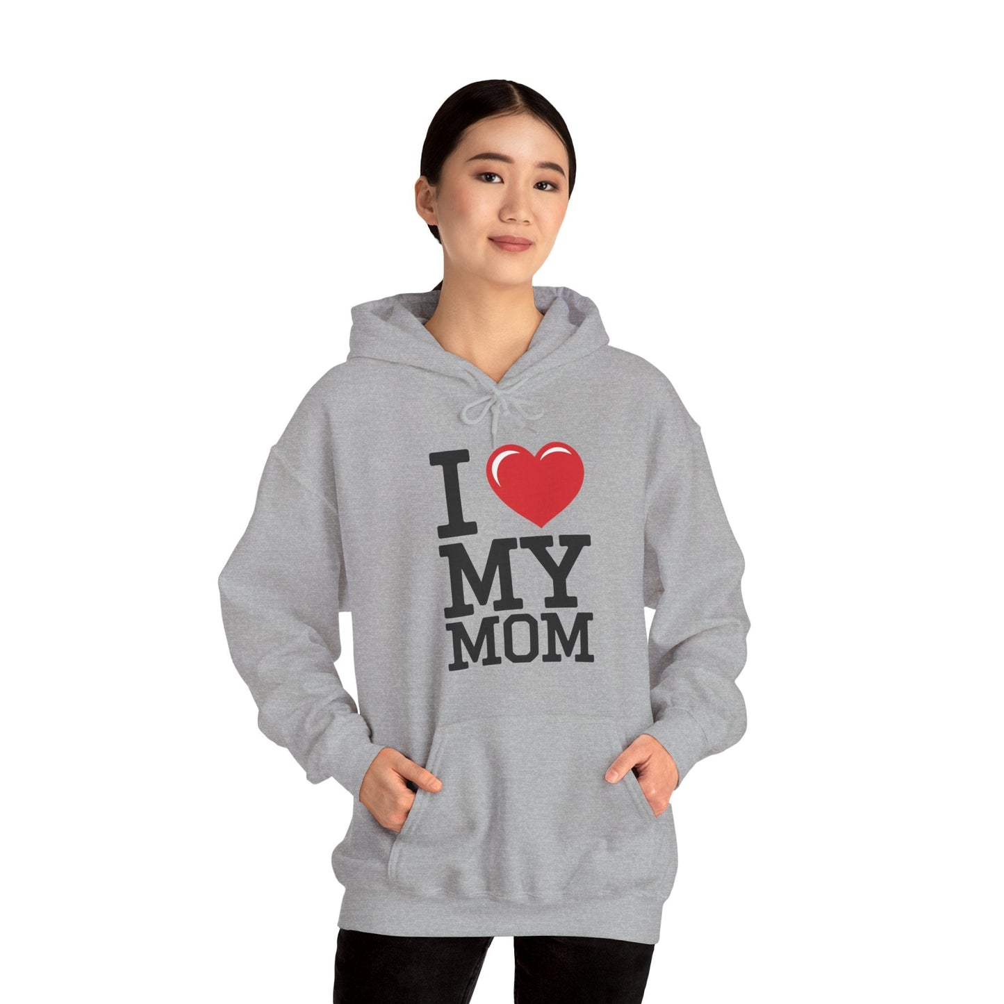 I Love My Mom Mothers Day from Daughter or Son Hoodie