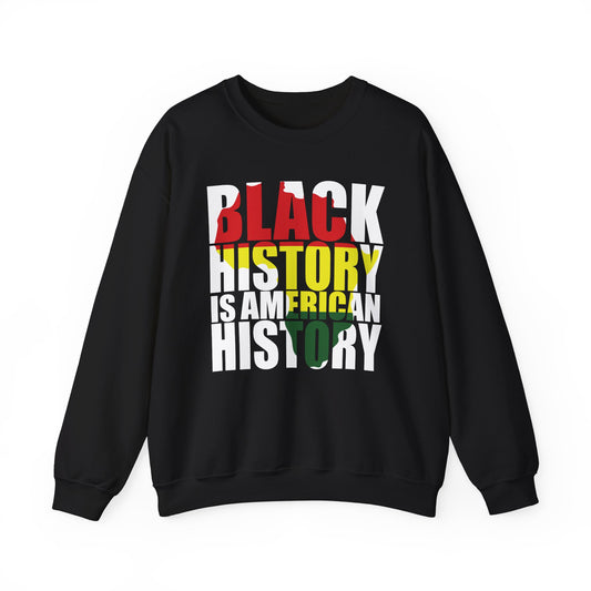 Black History is American History Melanin Black Pride Gifts Sweatshirt