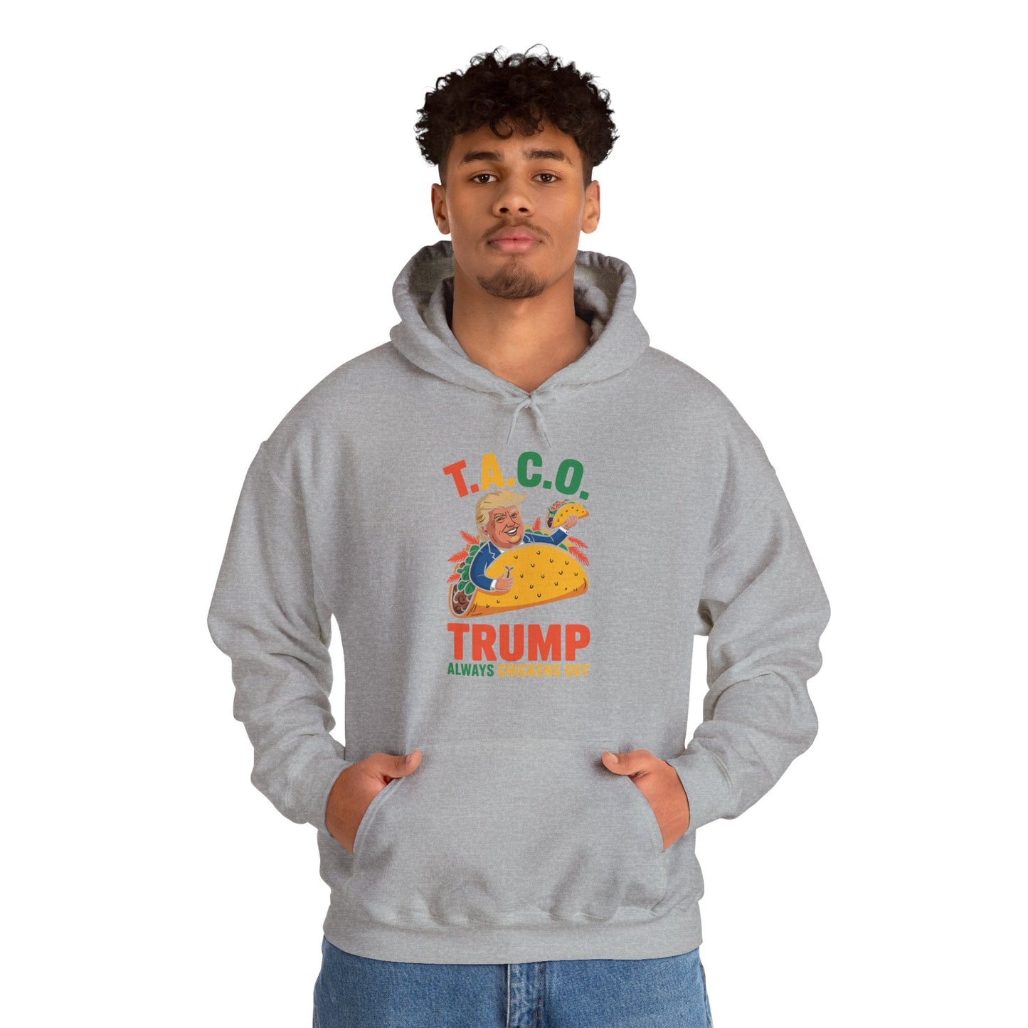 Funny Trump Taco Trump Always Chickens Out Hoodie