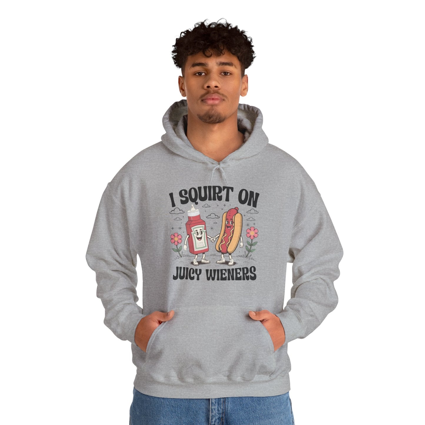 I Squirt On Juicy Wieners, Funny Juicy Wieners Meme Hoodie