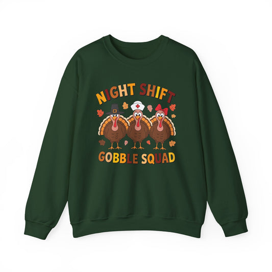 Night Shift Gobble Squad Night Worker Staff Thanksgiving Sweatshirt