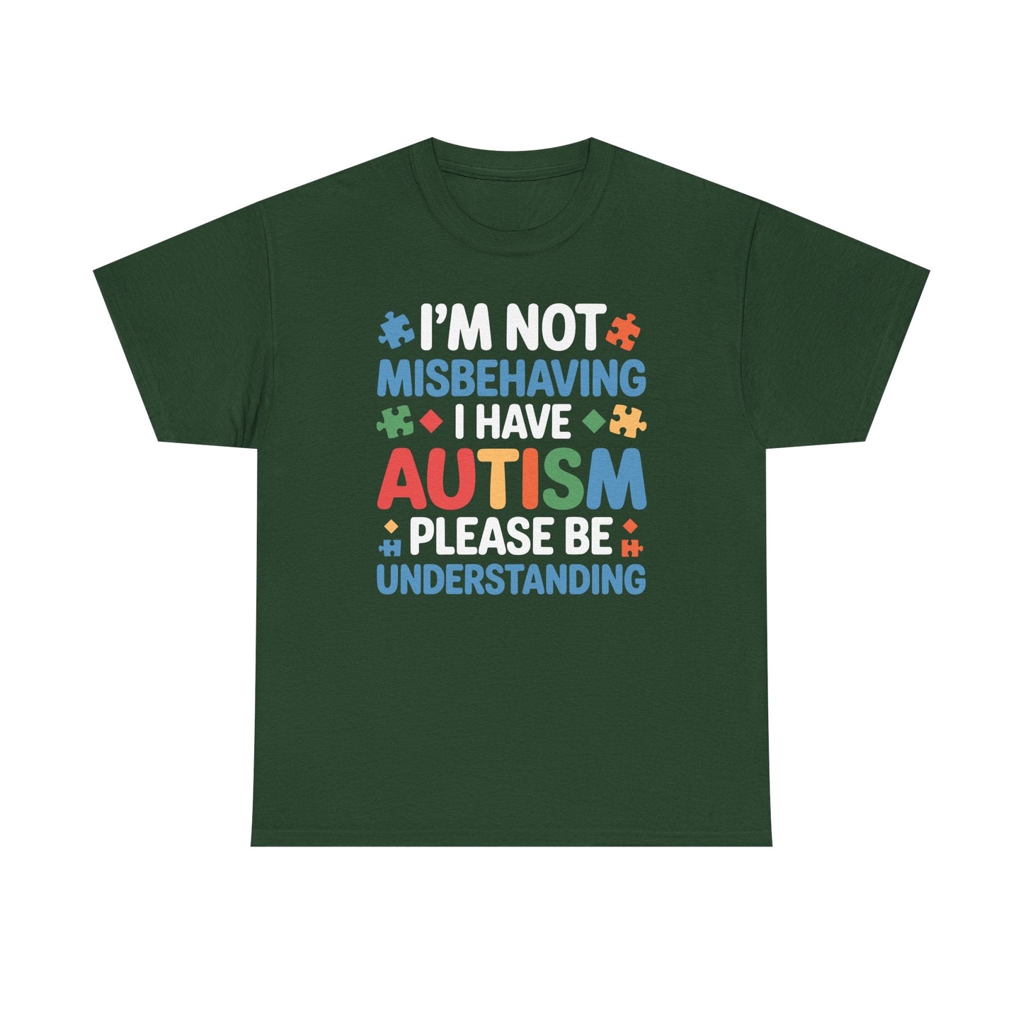 Autism Awareness I'm Not Misbehaving I Have Autism T-Shirt