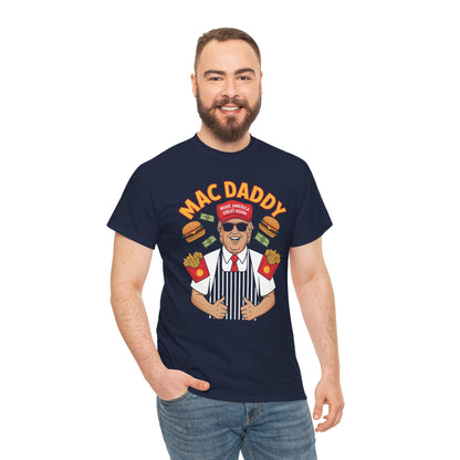 Mac Daddy Make America Great Again T-shirt