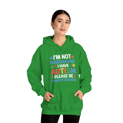 Autism Awareness I'm Not Misbehaving I Have Autism Hoodie