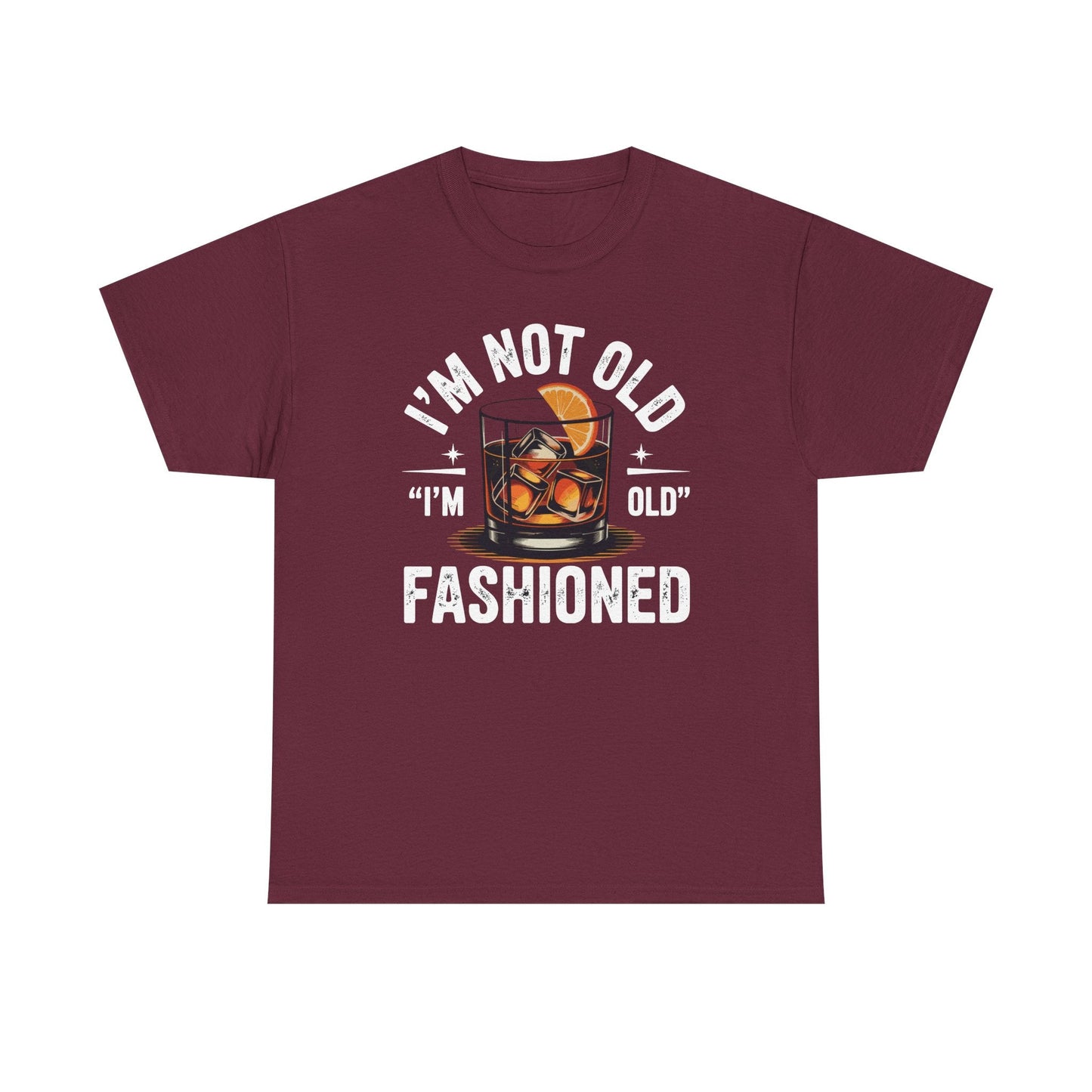 I'm Not Old I'm Old Fashioned Classic Whiskey Lover Vintage T-Shirt