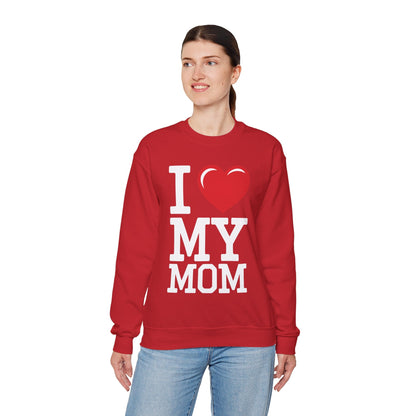 I Love My Mom Mothers Day from Daughter or Son Sweatshirt