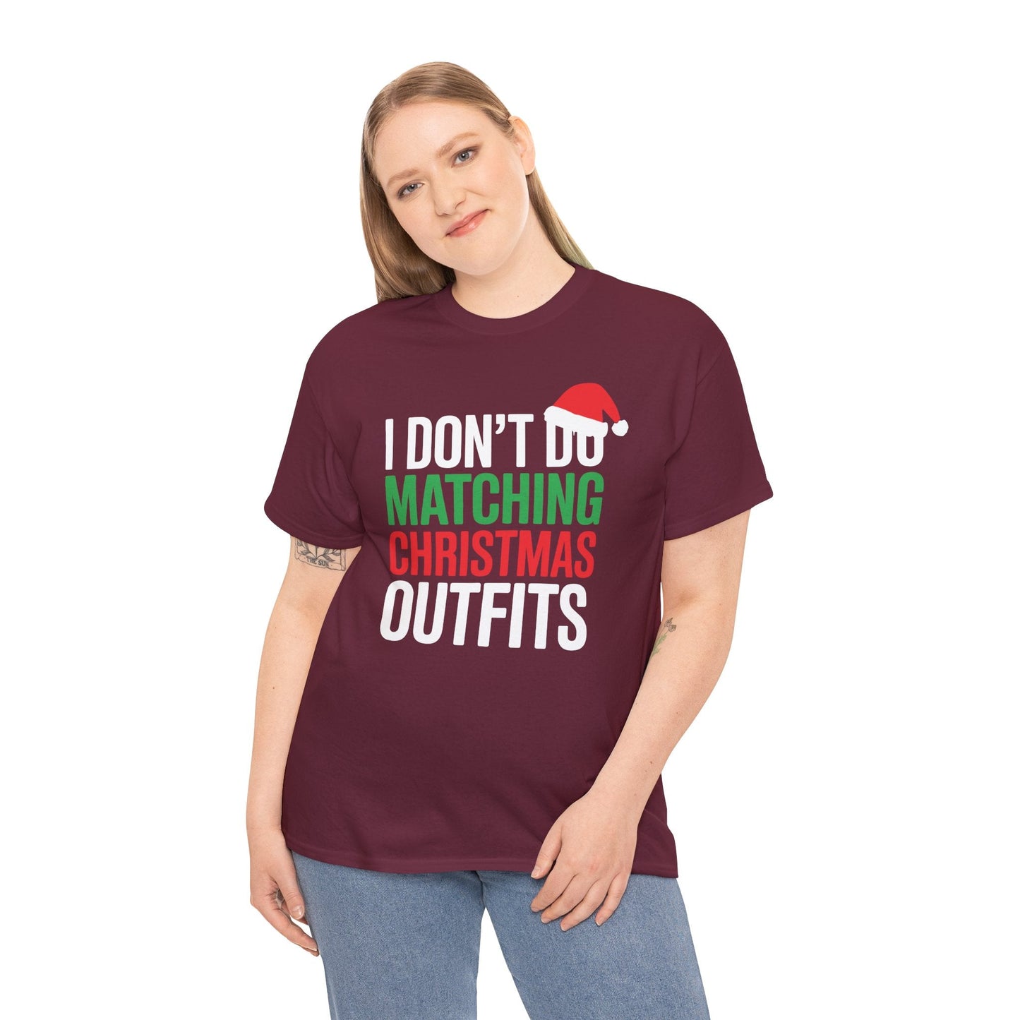 Family Christmas Pajamas I Dont Do Matching Christmas Outfit T-Shirt
