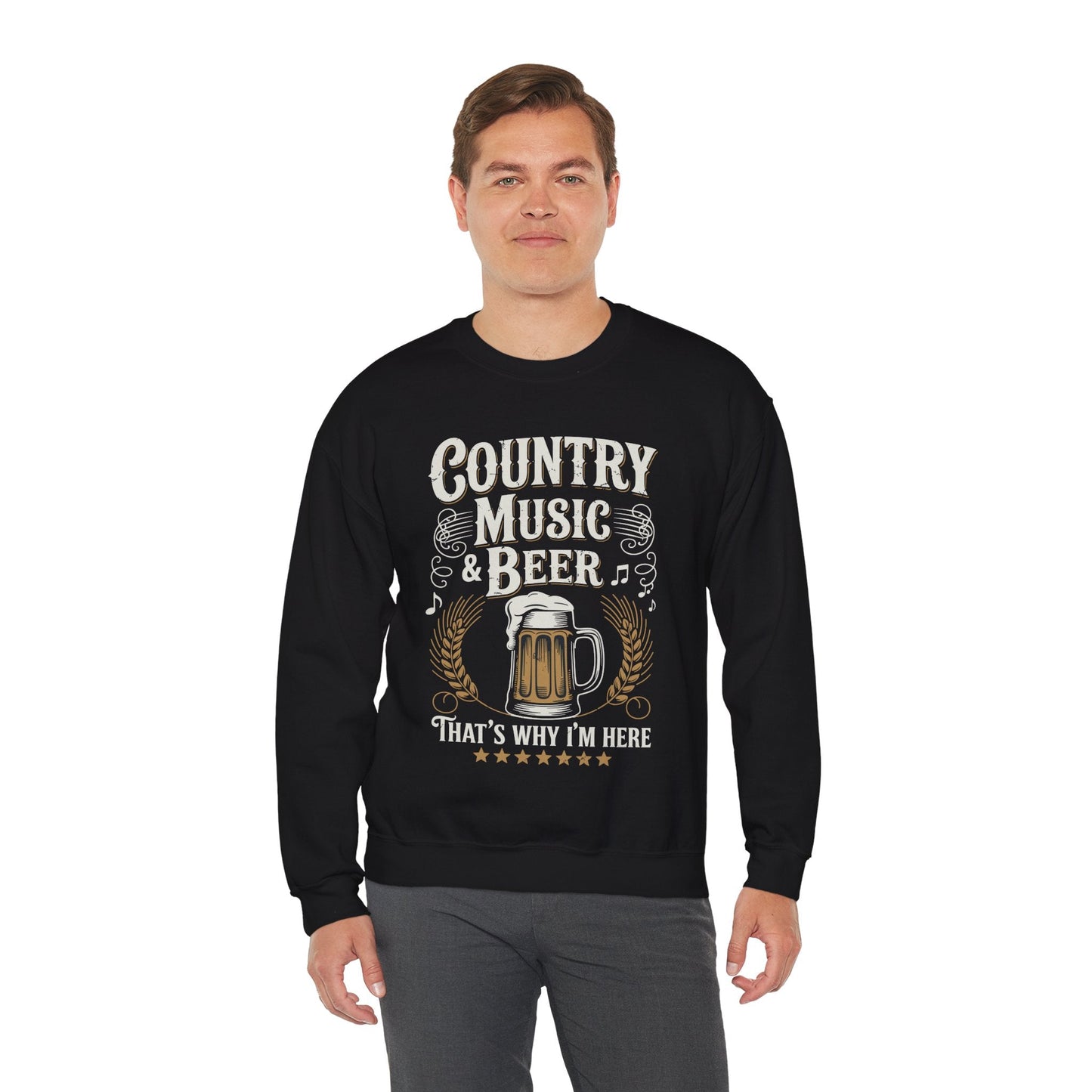 Vintage Country Music and Beer That's Why I'm Here Legends Sweatshirt