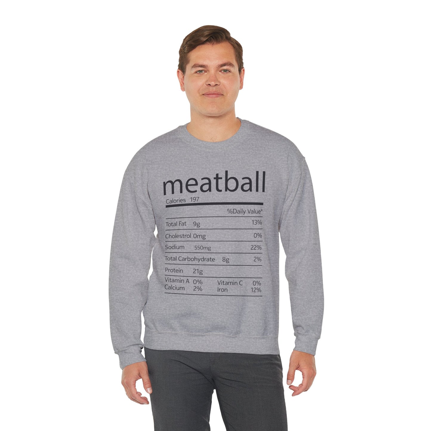 Meatball Nutrition Facts Funny Thanksgiving Christmas Sweatshirt