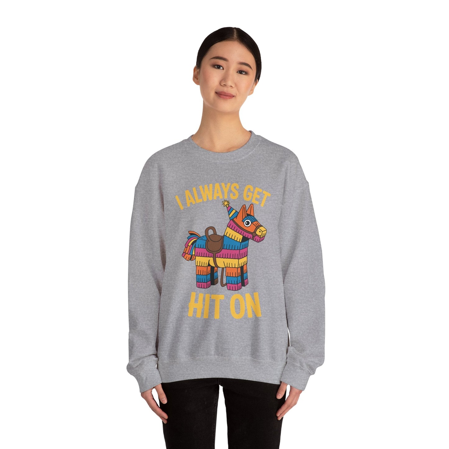 Mexican Pinata I Always Get Hit On Cinco De Mayo Sweatshirt Men Women