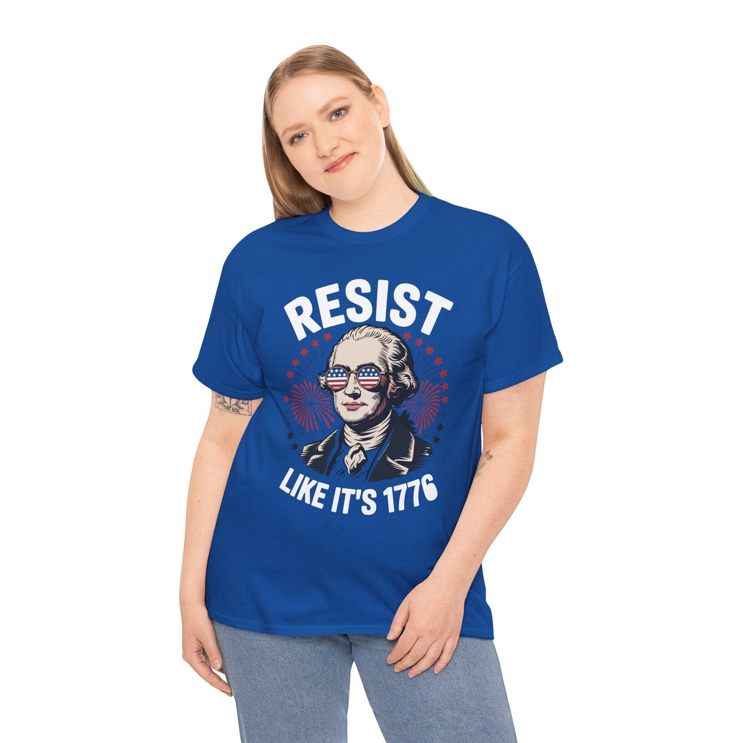 Resist Like It's 1776 Rejecting Kings 4th of July Anti-Trump T-Shirt
