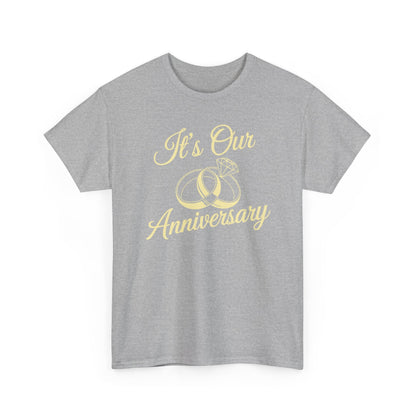 It's Our Anniversary Shirts for Married Couples Husband Wife T-Shirt