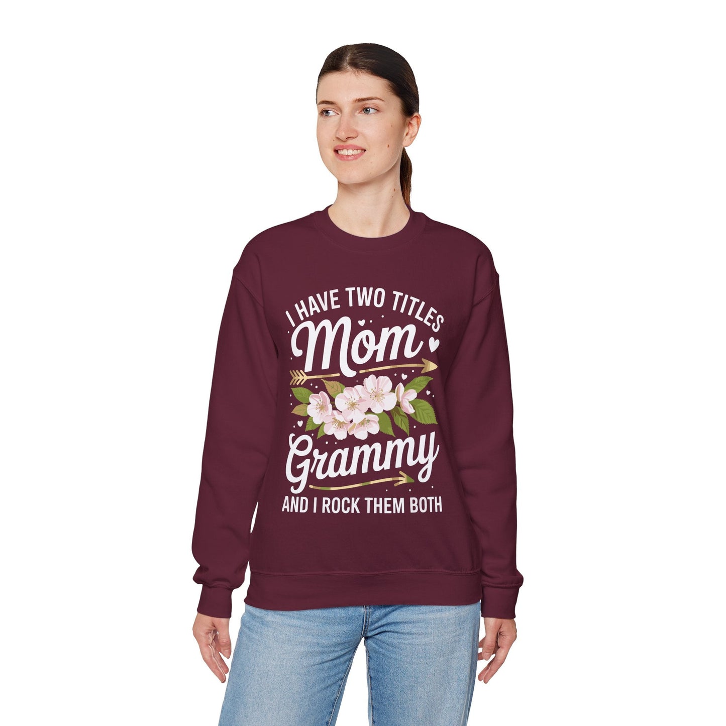 I Have Two Titles Mom And Grammy Mothers Day Gifts Sweatshirt