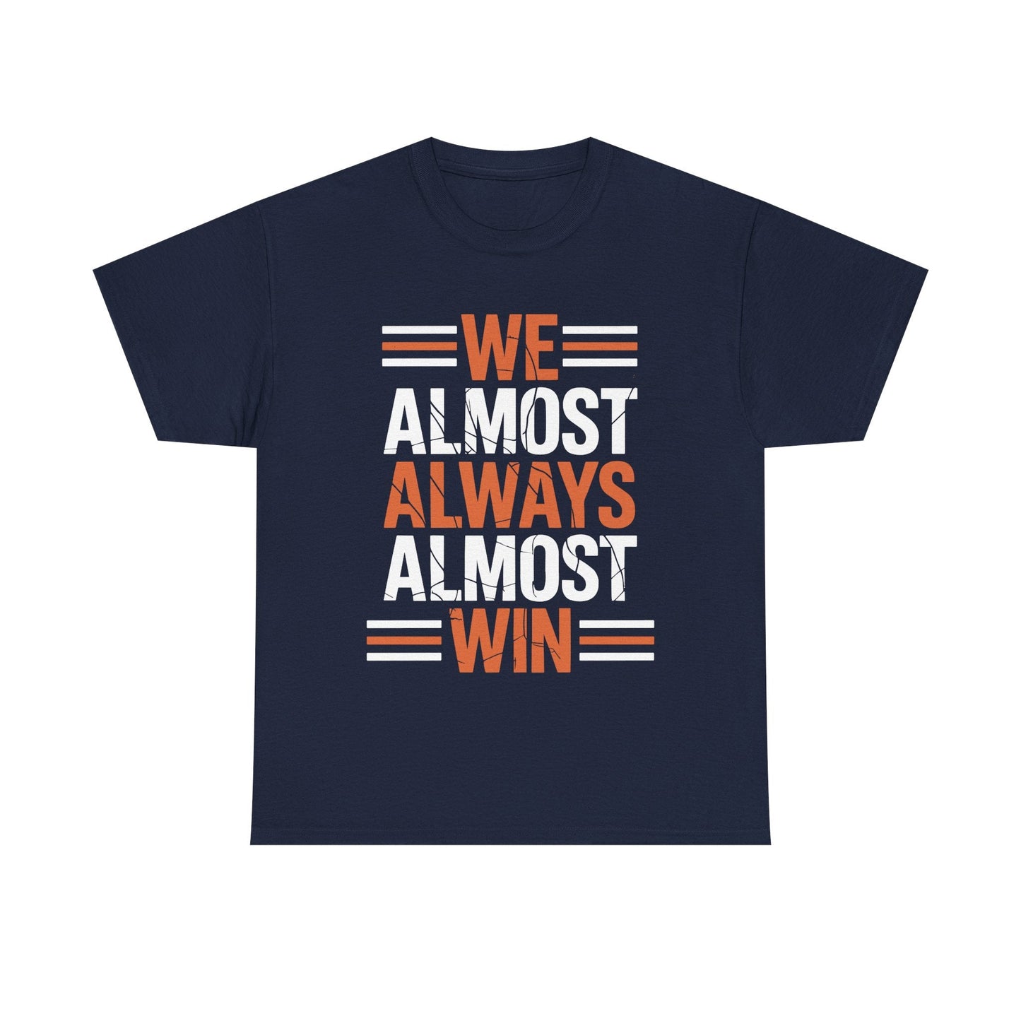 Funny Cleveland Throwback We Almost Always Almost Win Football Fans Lovers T-Shirt