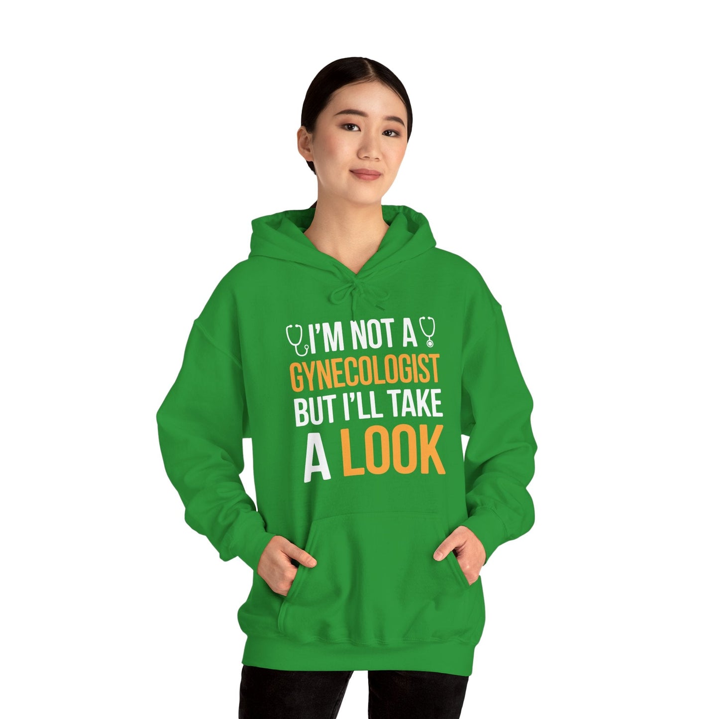 I'm Not A Gynecologist But I'll Take A Look Adult Humor Hoodie