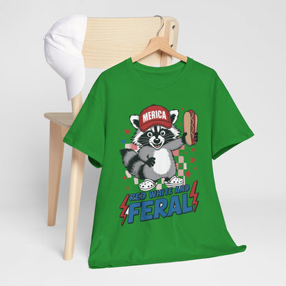 Red White And Feral Raccoon 4th of July Saying Meme T-Shirt