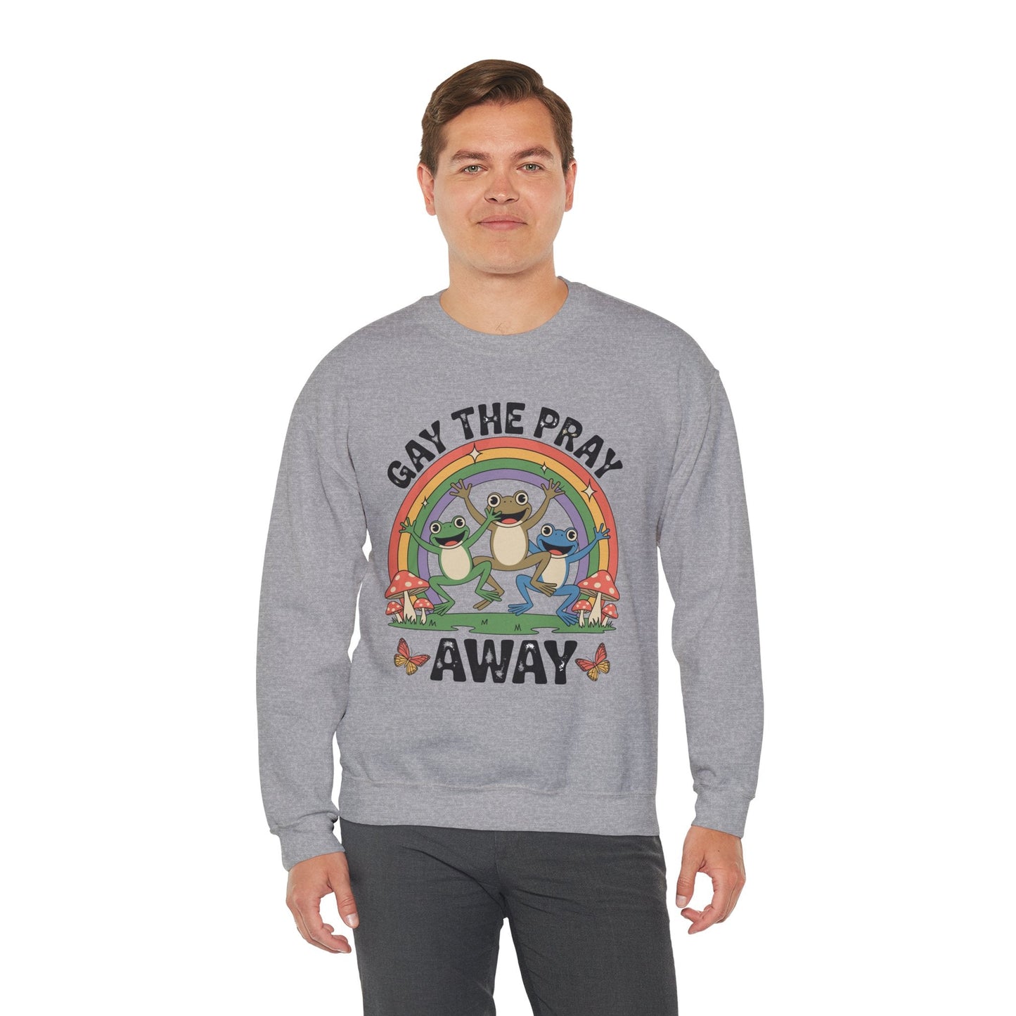 Gay The Pray Away Rainbow LGBT Pride Funny Meme Frogs Sweatshirt