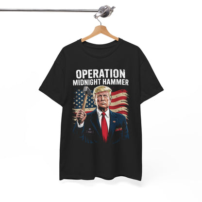 Funny Trump Operation Midnight Hammer T-Shirt