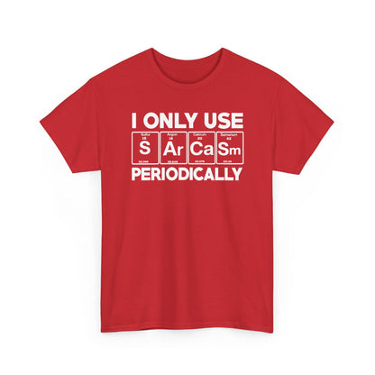 Sarcasm Periodic Table Element Weird Science Joke Gift T-Shirt
