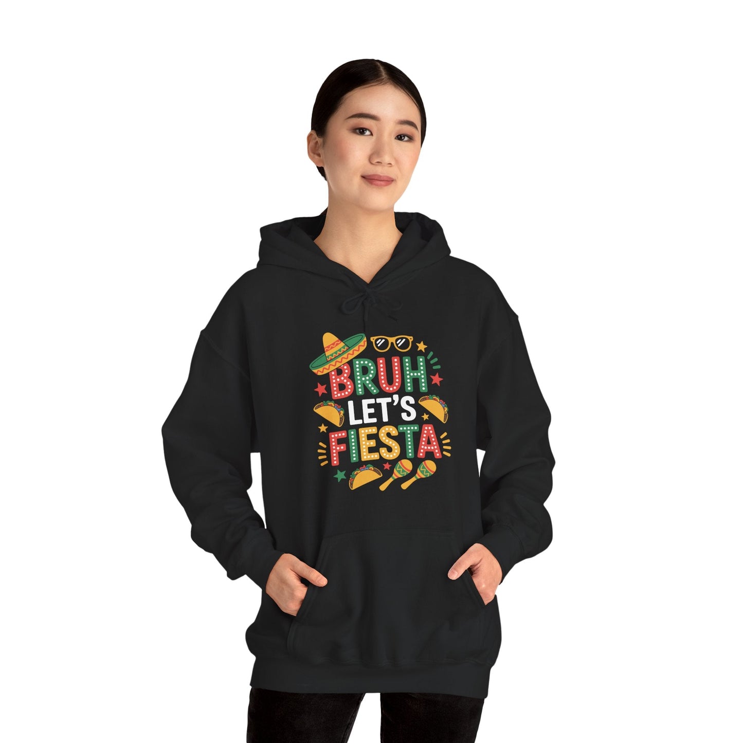 Bruh Let's Fiesta Cinco De Mayo Mexican Party Men Women Hoodie