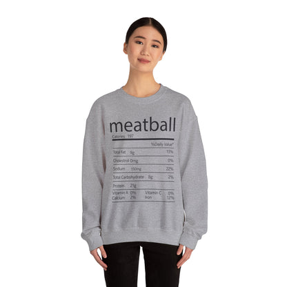 Meatball Nutrition Facts Funny Thanksgiving Christmas Sweatshirt