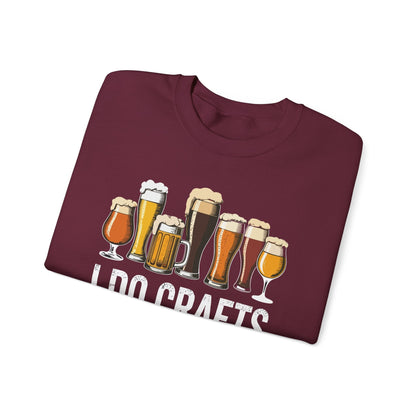Craft Beer Vintage I Do Crafts Home Brew Art Sweatshirt