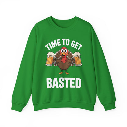 Time To Get Basted Funny Beer Thanksgiving Turkey Gift Sweatshirt