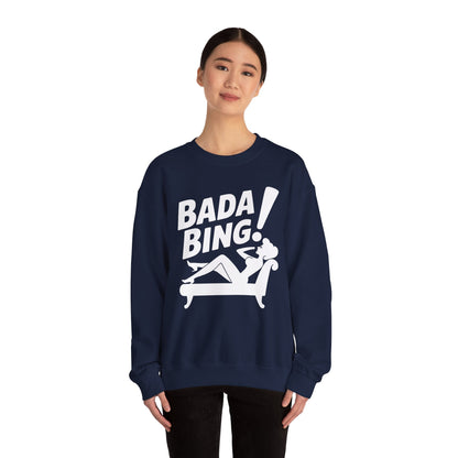 Bada Sarcastic Bing Retro Sexy Girl Bada Bam Sweatshirt
