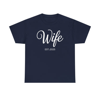 Wife Est 2025 Just Married Honeymoon Wedding Couples T-Shirt