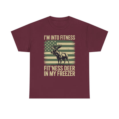 Hunting Im Into Fitness Fit Ness Deer Freezer Men Women T-Shirt