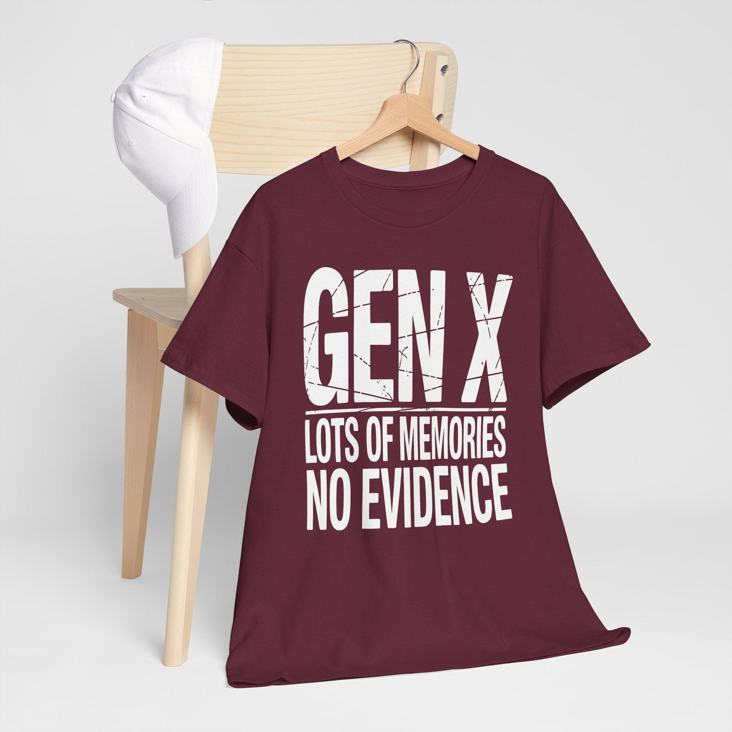 Gen X Lots Of Memories No Evidence Humor Adult Friend T-Shirt