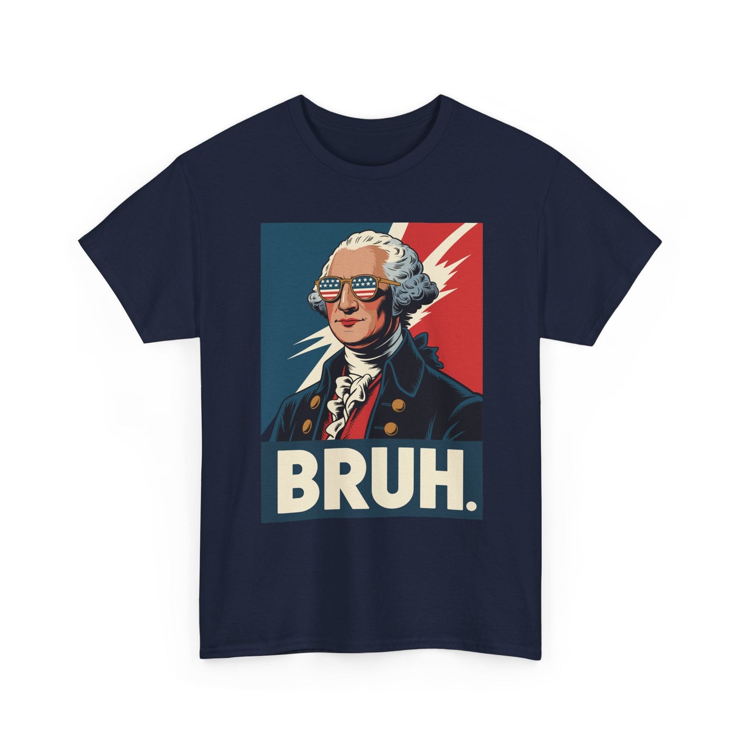 4th Of July 2025 George Washington Bruh. Meme Patriotic T-Shirt