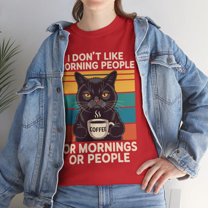 I Hate Morning People And Mornings And People Coffee Cat T-Shirt