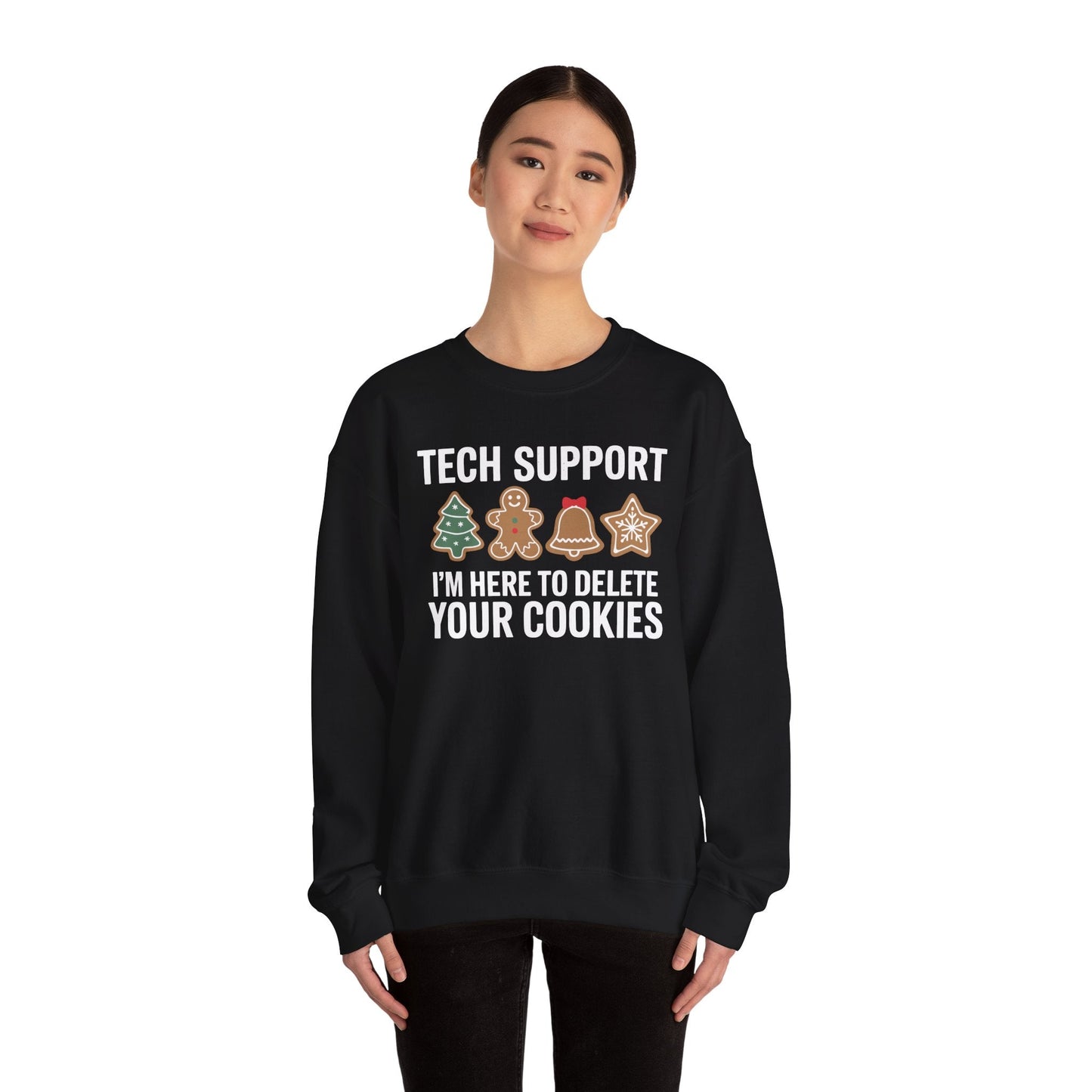 Christmas Tech Support Here To Delete Cookies Xmas Men Women Sweatshirt