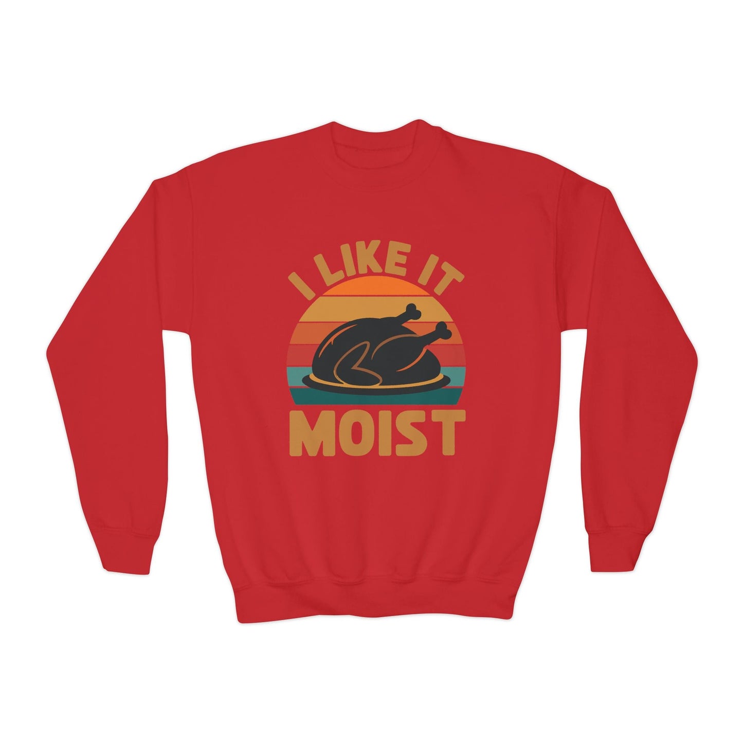 I Like It Moist Unisex Kids Black Thanksgiving Sweatshirt