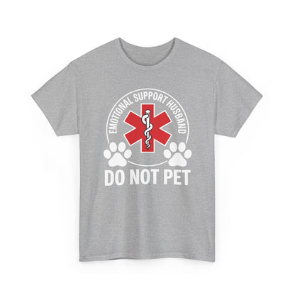 Emotional Support Husband Do Not Pet T-Shirt