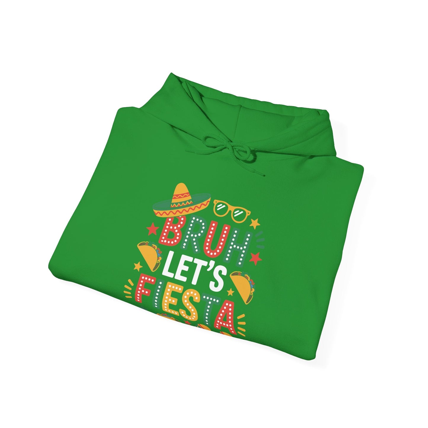 Bruh Let's Fiesta Cinco De Mayo Mexican Party Men Women Hoodie