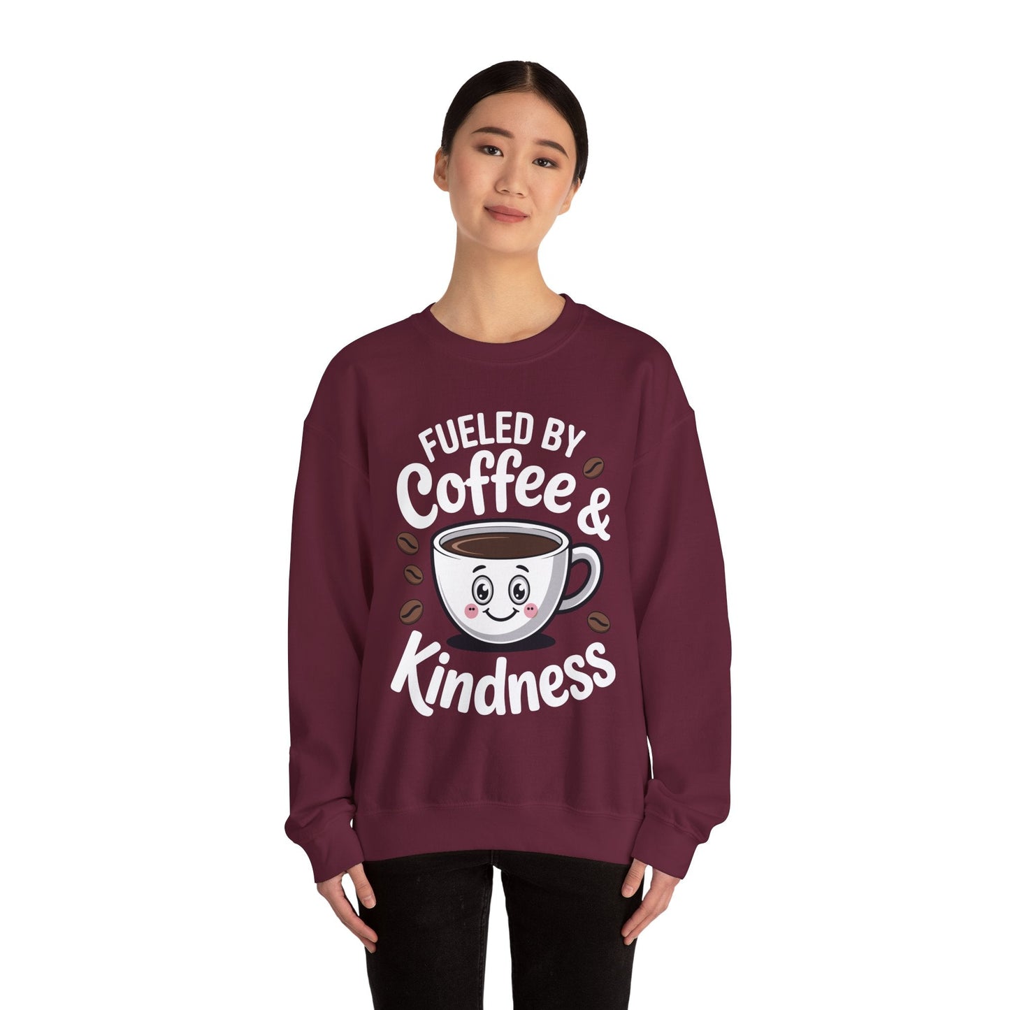 Funny Coffee Lover Fueled by Coffee And Kindness Sweatshirt