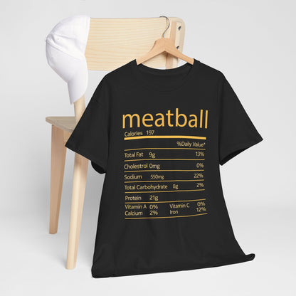 Meatball Nutrition Facts Funny Thanksgiving Christmas T-Shirt