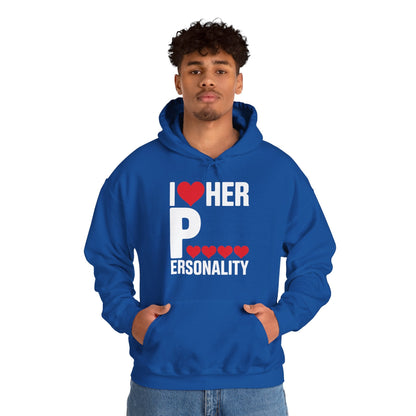 Funny Valentine's Day Couple Matching I Love Her Personality Hoodie